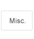 Misc.